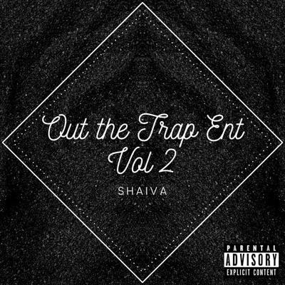 Out the Trap Ent, Vol. 2's cover