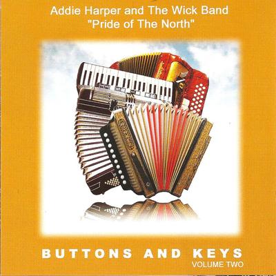 Military Two Step: The Tullybaccart Two Step By Addie Harper and The Wick Band's cover