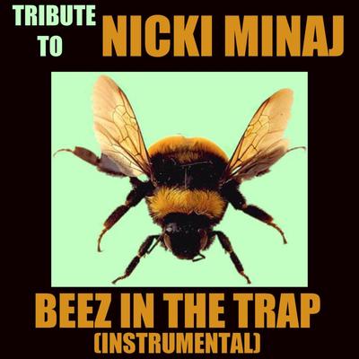 Nicki Minaj & 2 Chainz Beez In The Trap (Instrumental Cover) By The Beat Mechanics's cover