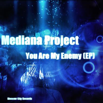 You Are My Enemy (Original Mix)'s cover