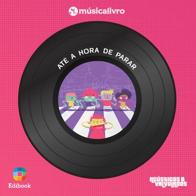 Até a Hora de Parar By Acústicos & Valvulados, Tati Portella's cover