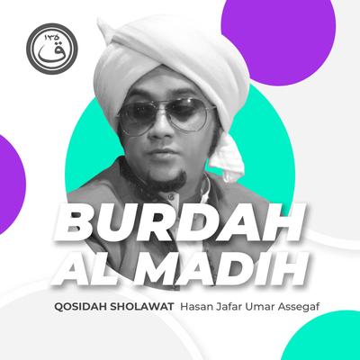 Qosidah Burdah Al Madih Nurul Musthofa Medley's cover