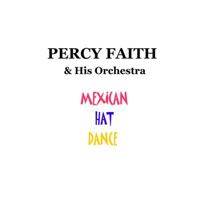 La Cucaracha By Percy Faith & His Orchestra's cover