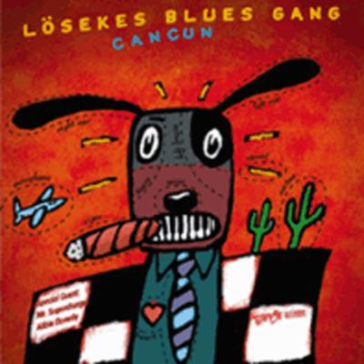That Kind of Feeling By Lösekes Blues Gang's cover