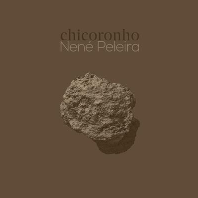 Chicoronho's cover