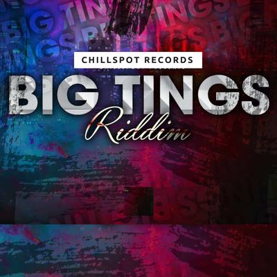 Big Tings Riddim's cover