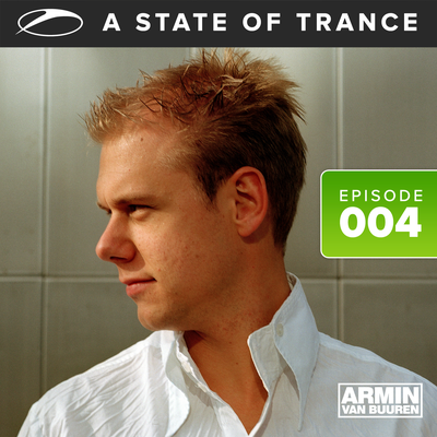 A State Of Trance Episode 004's cover