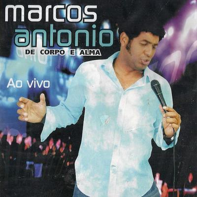 Quebrantado (Ao Vivo) By Marcos Antônio's cover