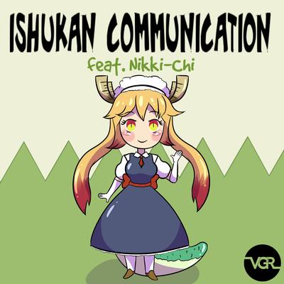Ishukan Communication By VGR, Nikki-Chi's cover