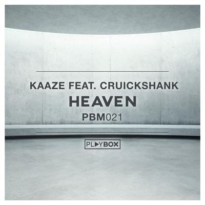 Heaven (Radio Edit) By KAAZE, Cruickshank's cover