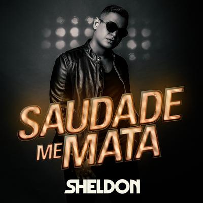 Saudade Me Mata By Sheldon Férrer's cover