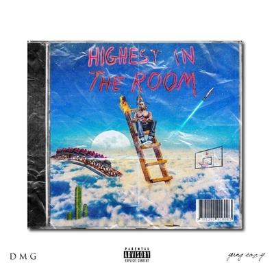 Highest in the Room (Remix) By Yung Eazy's cover