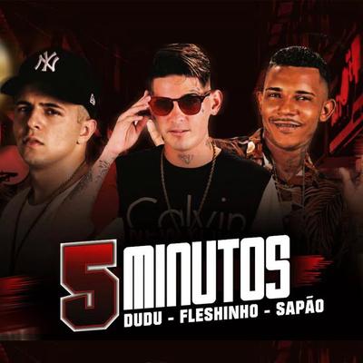 5 Minutos (feat. Mc Dudu)'s cover