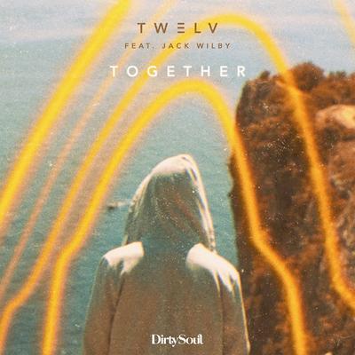 Together (feat. Jack Wilby) By Jack Wilby, TW3LV's cover