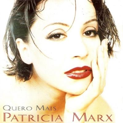 Quero Mais By Patricia Marx's cover