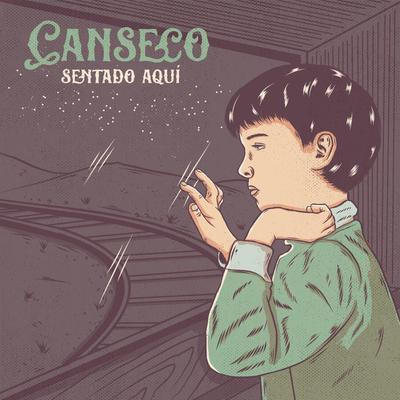 Sentado Aquí By Canseco's cover