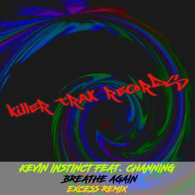 Breathe Again (Excess Remix)'s cover