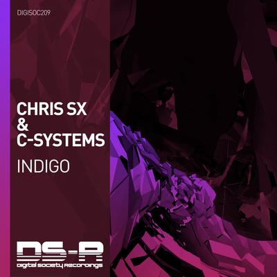 Indigo (Original Mix) By Chris SX, C-Systems's cover