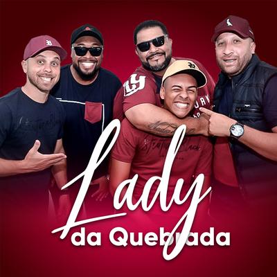 Lady da Quebrada By Grupo Jaeh's cover