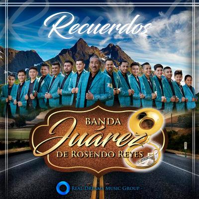 Banda Juárez de Rosendo Reyes's cover