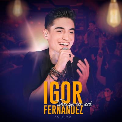 Só Ficando (Ao Vivo) By Igor Fernandez's cover