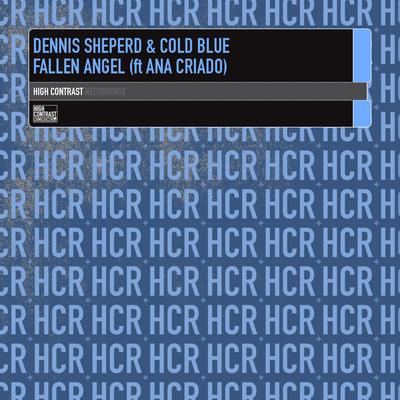 Fallen Angel (Cold Blue Radio Edit) By Ana Criado, Dennis Sheperd, Cold Blue's cover