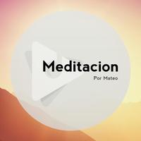 Meditación: Por Mateo's avatar cover