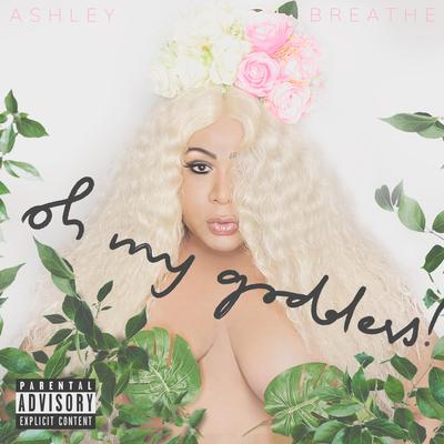 Ashley Breathe's cover