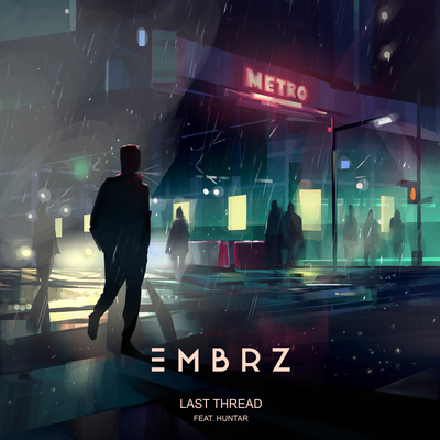 Last Thread By EMBRZ, HUNTAR's cover