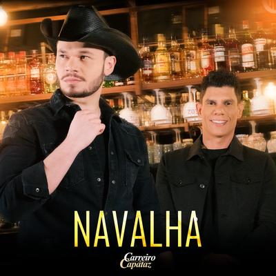 Navalha By Carreiro & Capataz's cover