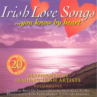 Irish Love Songs You Know by Heart, Vol. 1's cover