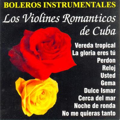 Los Violines Romanticos De Cuba's cover