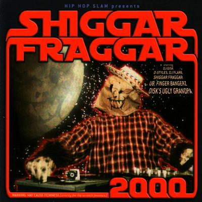 Shiggar Fraggar Show 2000's cover