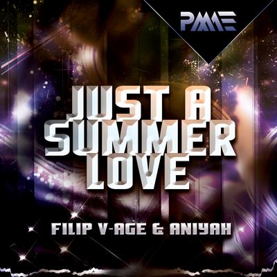 Just A Summer Love (Radio Edit) By Aniyah, Filip V-Age's cover