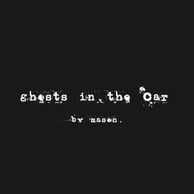 Ghosts in the Car's cover