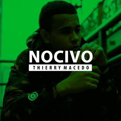 Nocivo By Thierry Macedo's cover