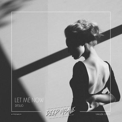 Let Me Now (Original Mix)'s cover