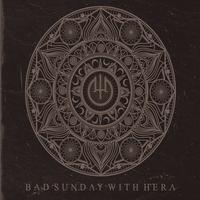 BAD SUNDAY WITH HERA's avatar cover