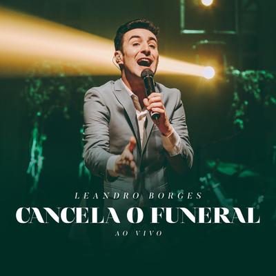 Cancela o Funeral (Ao Vivo)'s cover