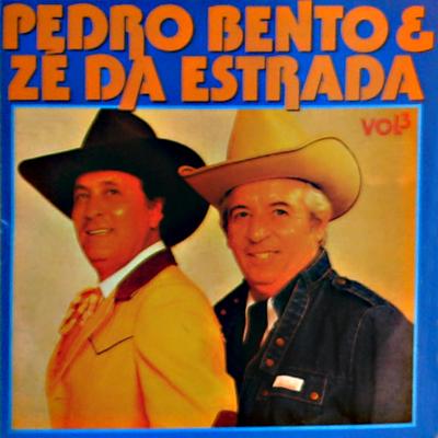 Pedro Bento & Zé da Estrada, Vol. 3's cover