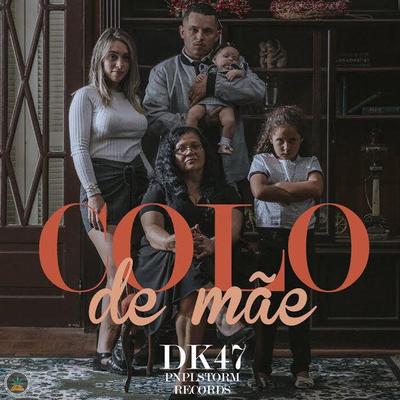 Colo de Mãe By Pineapple StormTv, Dk 47, DJ Caique's cover