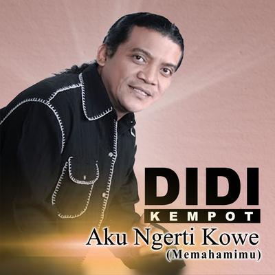 Aku Ngerti Kowe's cover