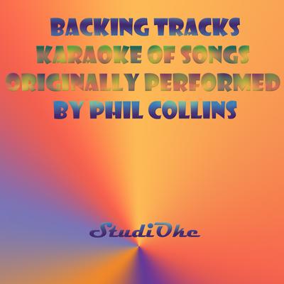 One More Night (Originally performed by Phil Collins) (Instrumental Version) By StudiOke's cover