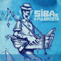 Siba & A Fuloresta's avatar cover