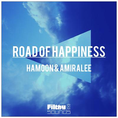 Road of Happiness (Original Mix) By AmirAlee, Hamoon's cover