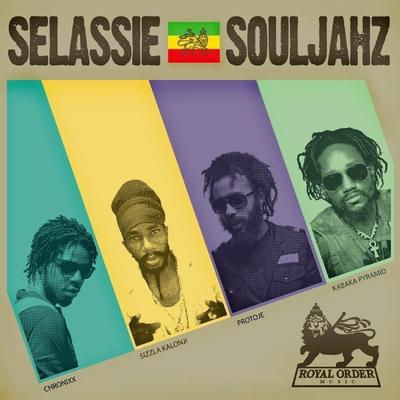 Selassie Souljahz (feat. Sizzla Kalonji, Protoje & Kabaka Pyramid) - Single's cover