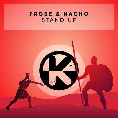 Stand Up By Frobe, Nacho's cover