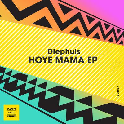 Hoye Mama (Original Mix) By Diephuis, Eastar's cover