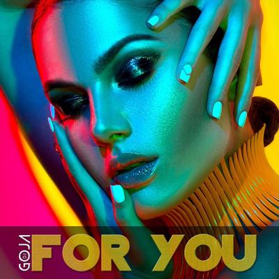 For You By Dj Goja's cover