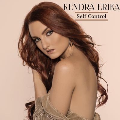 Self Control By Kendra Erika's cover